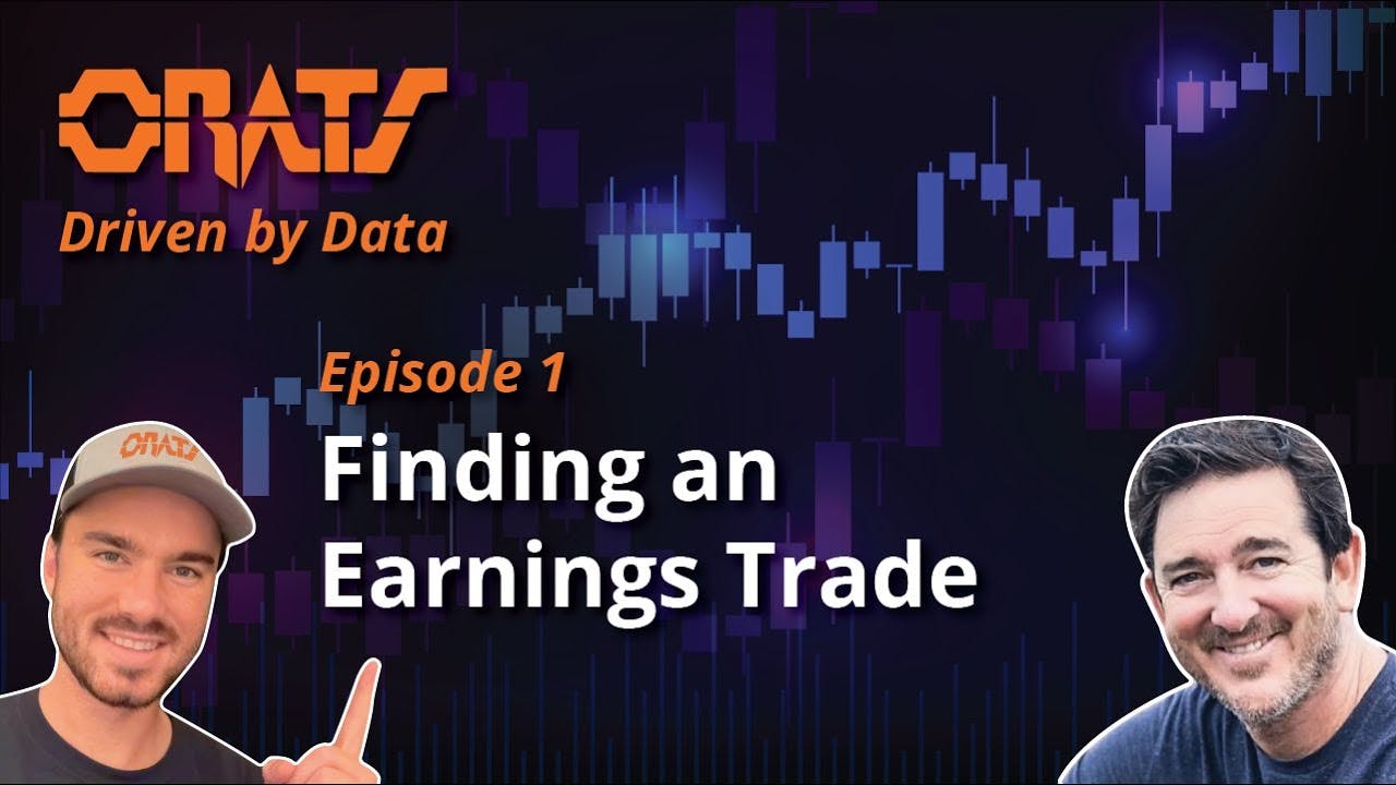 Finding An Earnings Trade | Driven By Data Ep.1